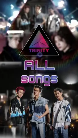 [TRINITY] All Songs  . #TRINITY #Tpop #boyband #idol #song #facts #fyp #foryou @TRINITY 