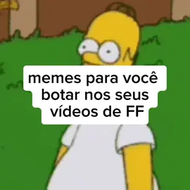 menos para você botar nos seus vídeos de ff