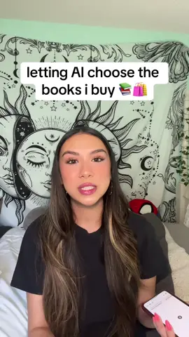 letting AI choose the books i purchased 📚🛍️ i bought the books it reccomended, haul coming soon 🥰 #BookTok #reader #bookish #ai #bookgirlies #readers #booktokfyp #chatgpt #bookshopping #booktoker #readmorebooks 