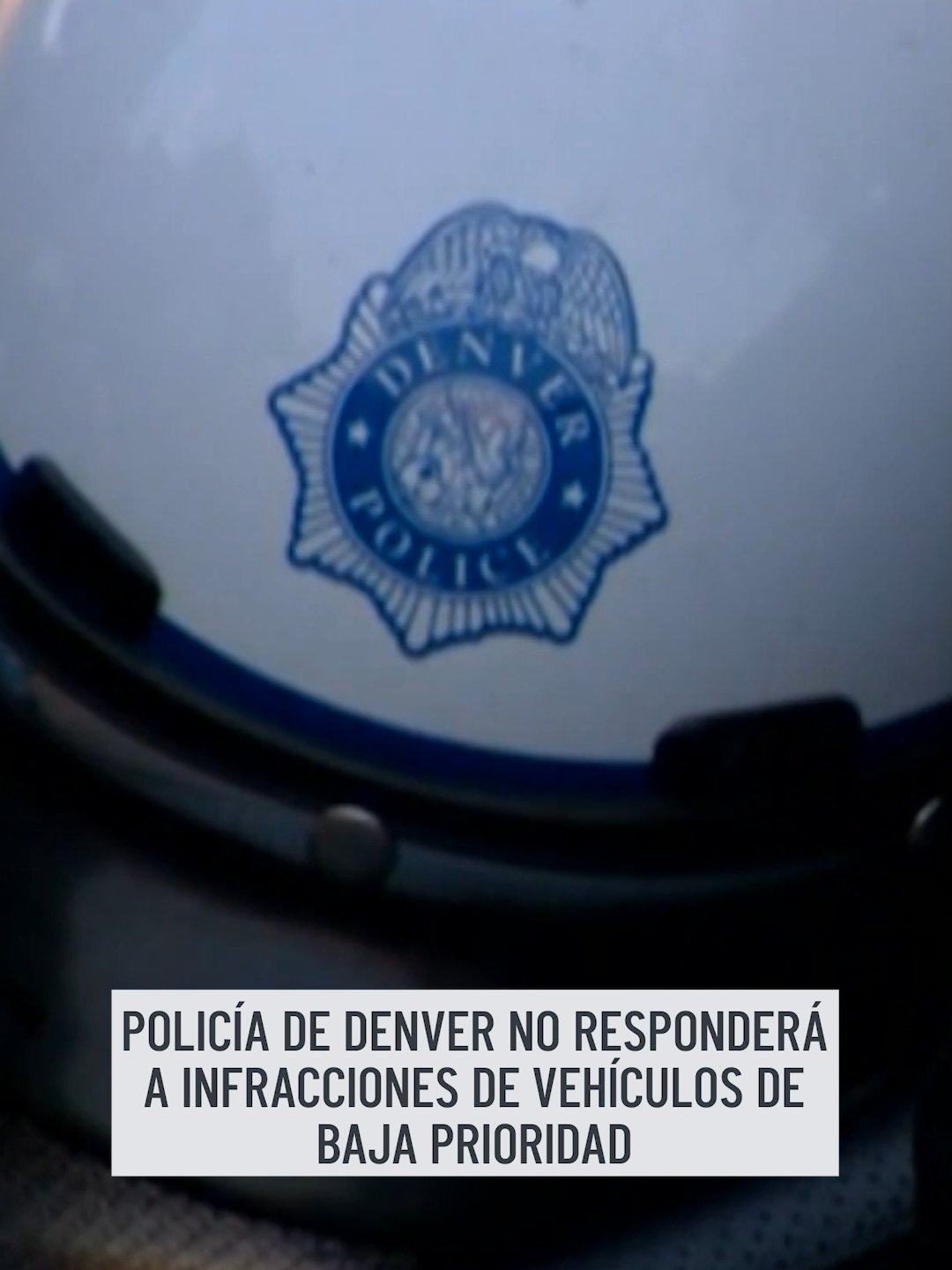 Policía de Denver no responderá a infracciones vehiculares de baja prioridad #policiadenver #denverpolice #tickets #multasdetransito