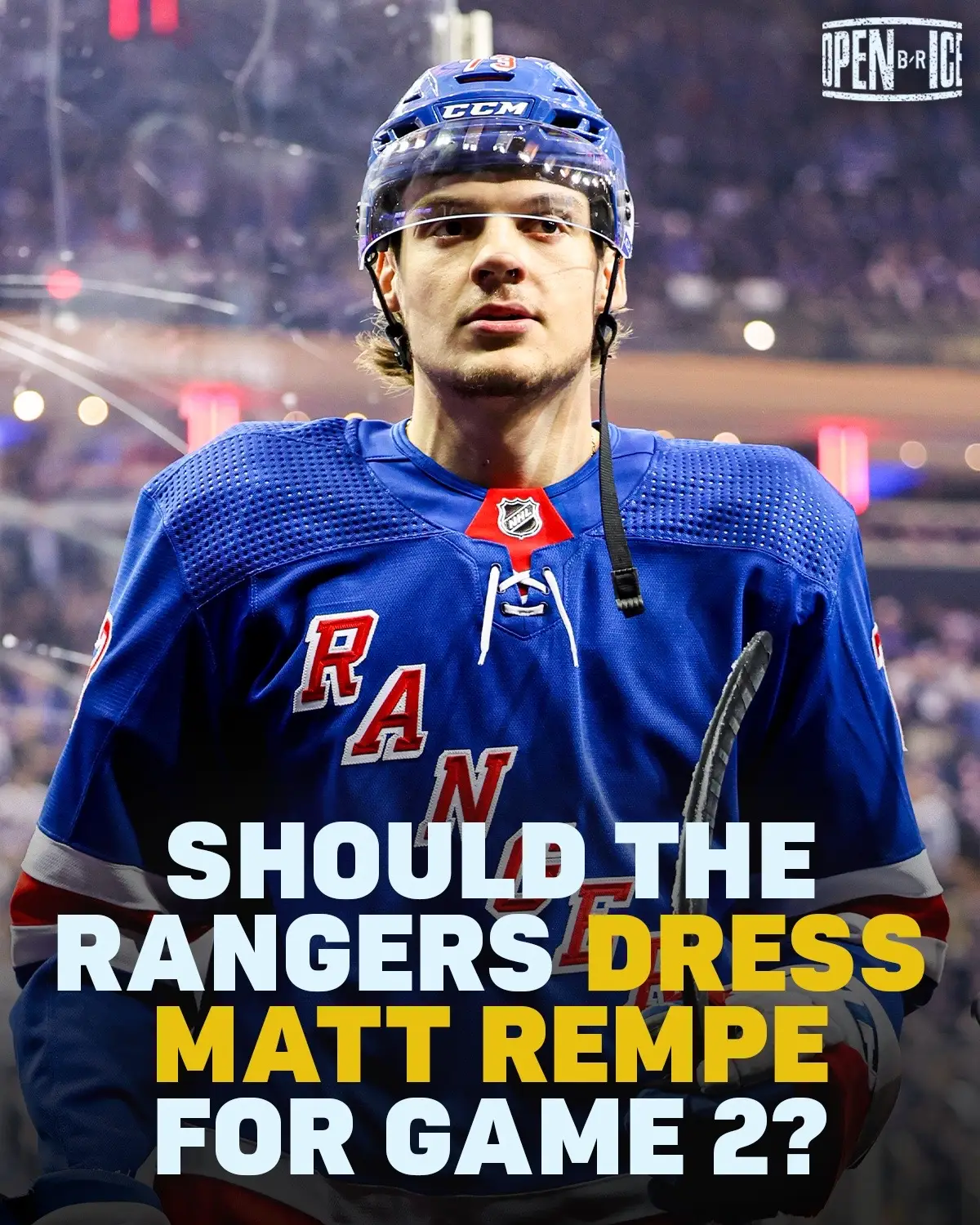 After being shut out in Game 1 of the Eastern Conference Final, do you think Matt Rempe should draw in for Game 2? 🤔 #fyp #StanleyCup #nyrangers #hockeytiktoks 