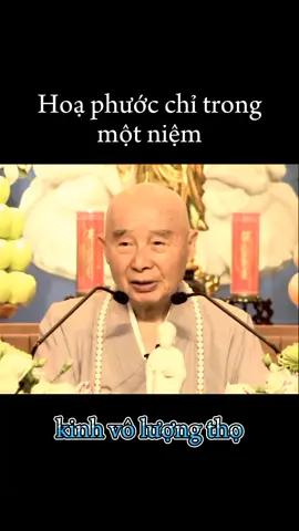 hoạ phước chỉ trong 1 niệm #xuhuongtiktok #hoathuongtinhkhong #kinhvoluongtho #hashtag 