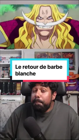 Théorie : Barbe blanche va faire son retour dans one piece  #onepiece #anime #manga 