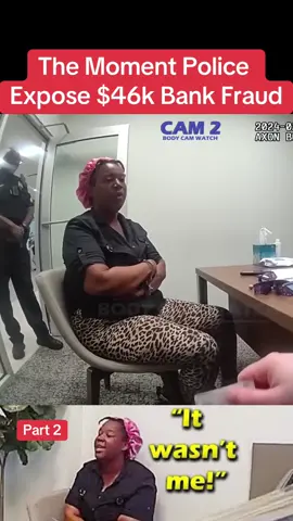 The Moment Police Expose $46k Bank Fraud