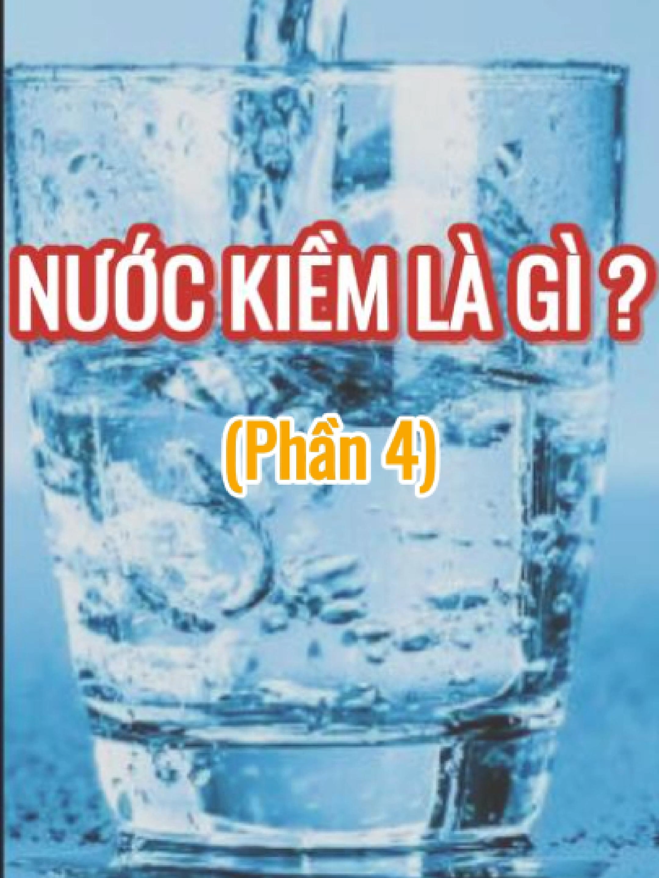 Nước kiềm là gì? ( Phần 4 ) #fyp #trending #etugi #etugimaylocnuocionkiem #nuocchualanh