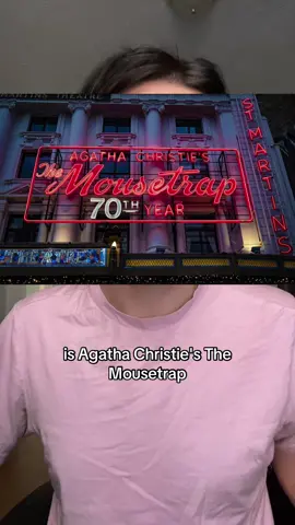 #theatre #theatretiktok #theatrehistory #themousetrap #westend #londontheatre #broadway #plays #agathachristie 
