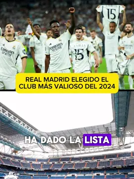 Real Madrid es nombrado como el club más valioso del planeta en este 2024 por la revista Forbes #realmadrid #Forbes #masvalioso #merengues #rm 