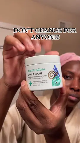 Don’t change for anyone! . I Love The Snail Rescue Mask . #TTSACL #snailrescuemask #skincareroutine #dontchange #justbeeyourself🐝 #ShopAAPI #tiktokshopsummmersale 