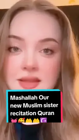 Mashallah Our New Muslim sister recitation Al-Quran 💓🥰 #newmuslim #convertmuslim #revertmuslim #islamic_video #trending #unfreezemyaccount #foryoupage #fypシ #foryou #recitation #quran #duet #growmyaccount #Allah 