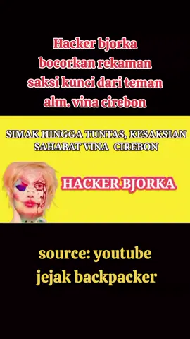 hacker bjorka bocorkan rekaman saksi kunci dari teman alm. vina cirebon #kasusviral #vinacirebon #lewatberandamufypシ゚viraltiktok #fypシ 