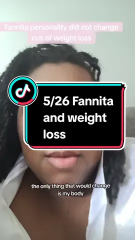 Weight loss does not change personalities.  #mecca #fannita #weightloss #fypシ゚viral 