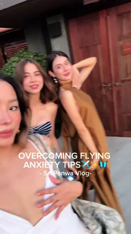 Lets talk about flying anxiety🦋🤣 #fypシ゚viral #flyinganxiety #girlfriends #phuket