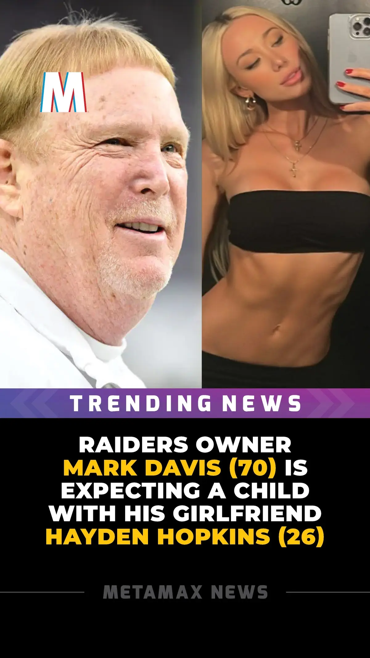 Raiders owner Mark Davis (70) is expecting a child with his girlfriend Hayden Hopkins (26) #MarkDavis #Raiders #Congradulations #HaydenHopkins