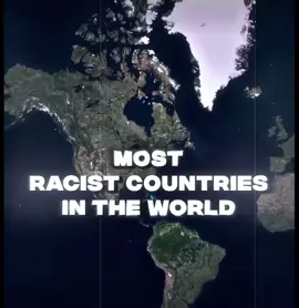 Most racist countries in the world