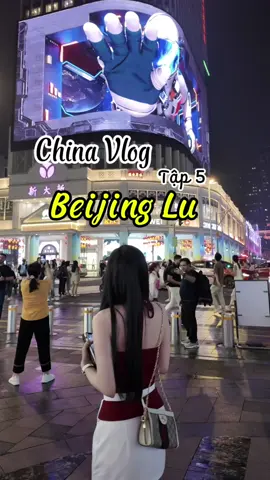 [China Vlog tập 5] Phố đi bộ Beijing Lu - con phố đi bộ nổi tiếng nhất Quảng Châu Trung Quốc🌺 #beijing #guangzhou #china #trungquoc #quảngchâu 