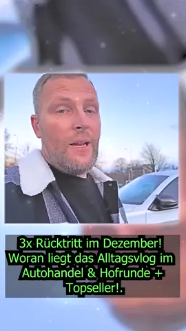 3x Rücktritt im Dezember! Woran liegt das Alltagsvlog im Autohandel & Hofrunde + Topseller! tei 5#machen #marcos #leben #keine #automobile #autohandel #autohaus #verkauf #dresden