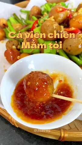 Chữa lành ngày mưa, làm mẹt cá viên chiên mắm tỏi #zent94 #hoadoanhfoods #fcook #nauancungtiktok #nauankhongkho #ancungtiktok #nấuăncùngtiktok #cavienchien #cavienchiennuocmam 