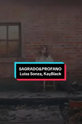 ⚡️Sagrado&Profano - @Luísa Sonza ft. @Realkayblack10 (Legendado)❤️‍🔥 #luisasonza #kayblack #sagradoprofano #sagradoeprofano #escandalointimo #rajadalegendas 