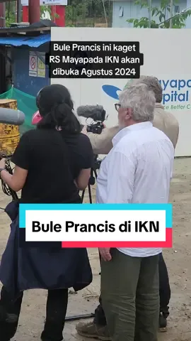 Bule Prancis ini memuji kehebatan orang Asia dalam pembangunan konstruksi gedung yang begitu cepat dan berkualitas bagus. Pembangunan RS Mayapada Tahap 1 target selesai Agustus 2024 sudah bisa beroperasi di IKN #ikn #nusantara #iknnusantara #kalimantan #borneo #indonesia #mayapada #hospital #rumahsakit #jokowi #datosritahir #foryoupage #fypシ #viral #foryou #fyp 