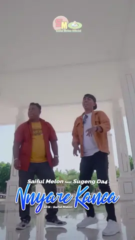 Jangan Lupa Mampir di Chanel You Tube Saiful Melon Official##BantuSupport ##BantuSubscrebe ##NyareKanca ##GelasRetak ##MansyurS ##LirikSaifulMelon ##Fyp 