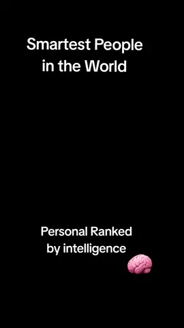 #World#Intelligent#Intelligence#Famous#PersonalRanked#SmartPeople#friends#followers#public#fyp 