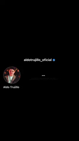 #fypage #fypシ゚viral #aldotrujillo #parati #like #🎧❤️❤️ #musica #mexicanmusic🇲🇽 #viral 