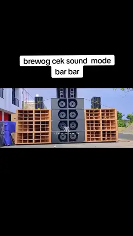 brewog audio cek sound mode bar bar  full video ada di channel youtube Sound System Battle #brewog_audio #teamsotok #masbre 