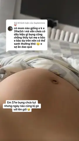 Trả lời @Saplammee🤡 có mom nào dự sinh tháng 6 mà bị tụt bụn.g chưa ạ🥲