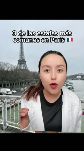 3 de las estafas mas comunes en Paris! #paris  #parisscams #scamparis #estafasparis #tipsdeviaje #paristok #paris2024 #whattodoinparis #quehacerenparis 