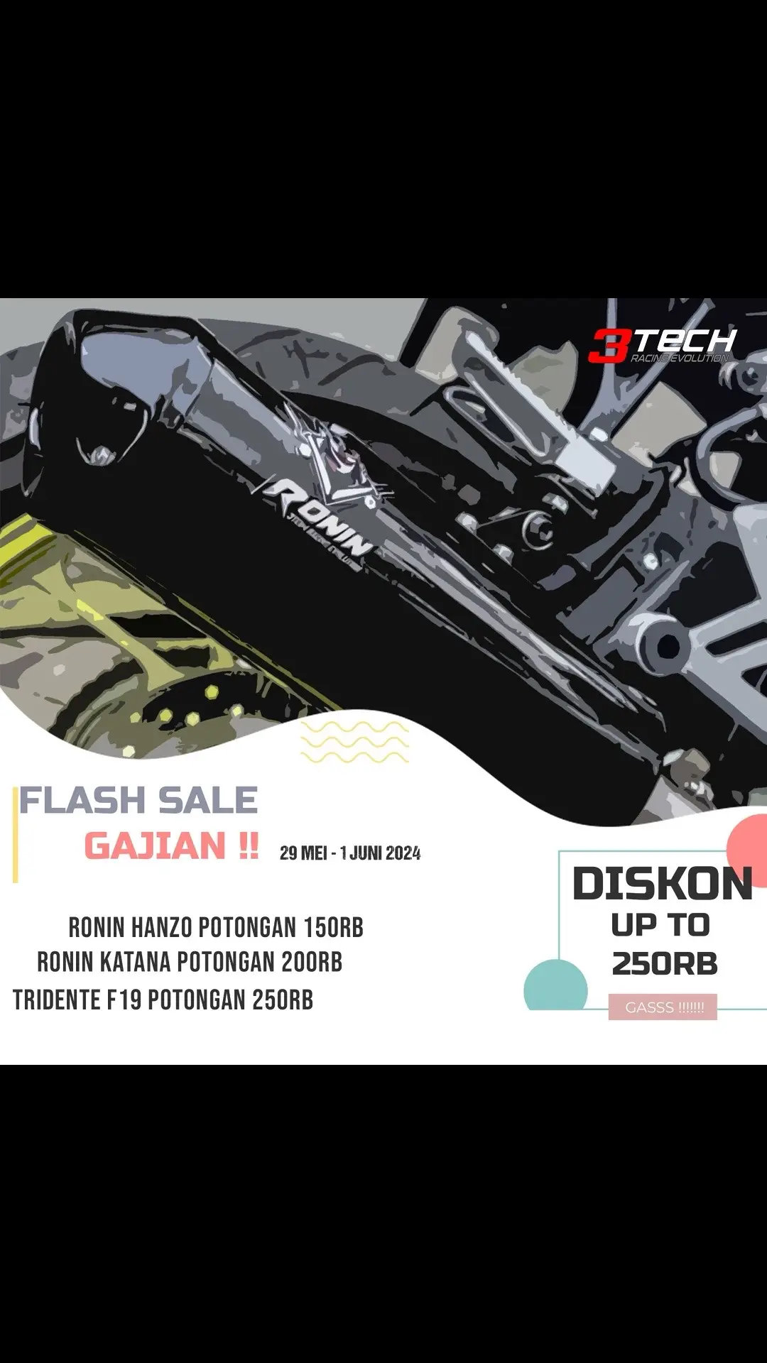 Yuks kita lagi ada promo gajian. Nih langsung cek Ke TTshop atau shopee #wibgajian #3tech #knalpot #3techracingevolution #