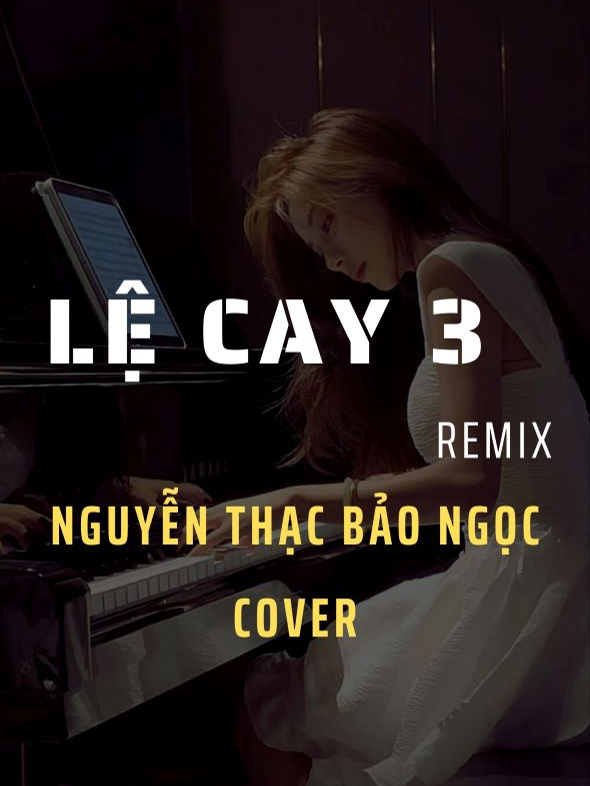 * Lệ  Cay 3 Remix - Nguyễn Thạc Bảo Ngọc Cover #lecay3remix #remixtamtrang2024 #hitremix2024 #leeedm #leeedmmuzik