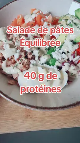 Salade de pâtes Équilibrée avec 40g de protéines. Idéal quand tu as la flemme de cuisiner😜#pates #saladedepates #food #repasequilibre #ideerecette #recettefacile #recetterapide #proteine #repasdelaflemme #recettesaine #cuisinetiktok #pastasalad #recettesimple #recettesimpleetrapide #tiktokfood 