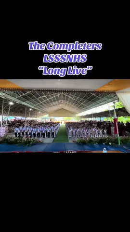 The Completers of Batch 2024 LONG LIVE Grade 10 of LSSSNHS! #fyp #trending #lsssnhs #grade10 #movingupceremony #longlive 
