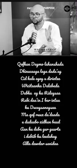 Alla Dawdarsanidaa 👌🏻.                             #suugaan#wacays_lyrics#weedhsame#hargeisa#jaceyl💔🥺💊 