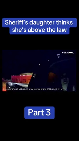 Sheriff’s daughter thinks she’s above the law. #cops #fypage #caughtin4k #copsoftiktok #foryou 