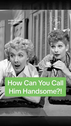 How can you call him handsome?! #ilovelucy Now Streaming on Paramount+ #lucilleball #classictv #1950s 