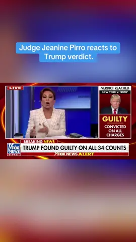 Judge Jeanine Pirro reacts to Trump verdict. #Trump 