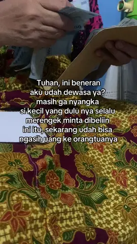 Bagiku Ibu adalah sumber rezeki , karena doa doanya lah yang menjadi pembuka pintu rezeki kita, jadi tidak perlu takut kekurangan hanya karena menyisihkan rezeki kepada orangtua, karna Allah akan gantikan dengan rezeki yang berlipat ganda