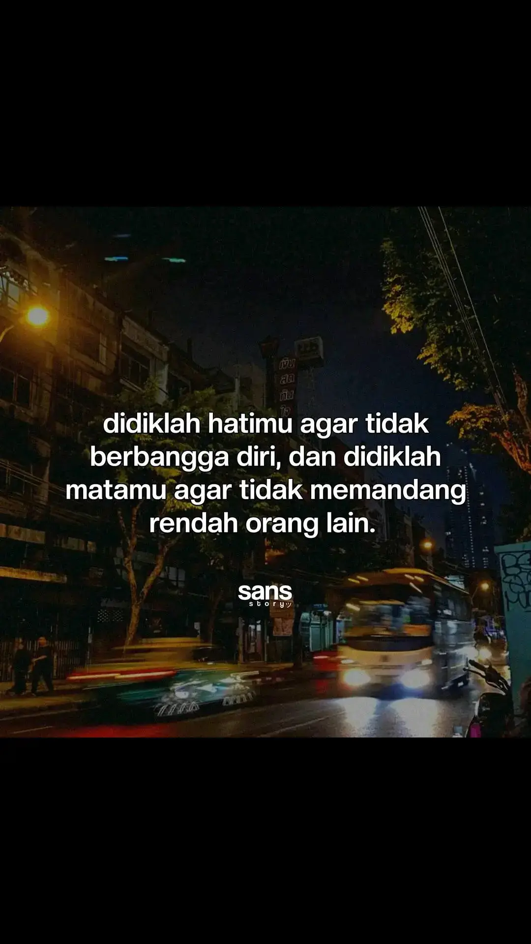 #sansstory #qoutes #kerennn #motivation #renungan #fypage 