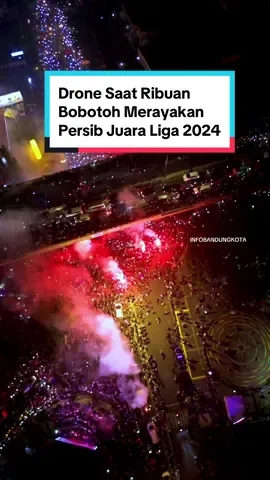 Detik 18 🥹 ... Saat Ribuan orang keluar rumah untuk merayakan Persib Bandung menjadi Juara Liga 2024, jangan lupa juga besok ada konvoi 🏆 .. .. #infobandung #bandung #ibkmedia #persib #bobotoh #longervideos #sepakbolaindonesia #fyp #infobandungkota