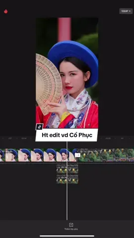 Hậu trường edit vd Việt Phục #cremmedia #quangquayphim #xuhuongtiktok #quayvideo #hocquayvideo #thoitrang #huongdanquayvideo #hocquayphim #hocquaydienthoai #fashion #hocedit #huongdanedit #vietphuc #aodai #cophucvietnam #gaixinh #cotrang 