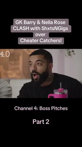 GK Barry & Nella Rose CLASH with ShxtsNGigs over Cheater Catchers! Channel 4: Boss Pitches | Part 2 @Grace @Nella Rose @ShxtsNGigs Podcast #gkbarry #gk #nellarose #nella #channel4 #youtube #youtuber #youtubers #shxtsngigs #shxtsngigsclips #collab #new #episode #episode1 #part1 #pov #parati #fyp #foryou #2024 #Summer #dúo #foryoupage #greenscreen #goviral #influencers #performance #humor #humour #relatable #trending #instagram #i#iphone #podcast #podcastclips #react #reaction #reactions #GlowUp #global #blowthisup #video  #tappedout #tappedoutfinale #nella #nellarose #chloe #chloeburrow #chloeburrows #chloeburrowsedit #adeola #adeolapatronne #mariammusa #mariam #girls #channel4 #youtube #youtuber #youtubers #celebrity #tvshows #tvshow #lockedin #celebritynews #footasylum #jd #nike #prettlylittlething #pinkcourtroom #funny #funnyvideos 