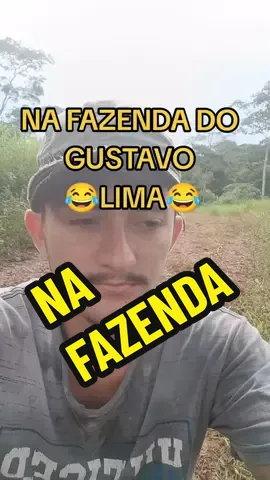 na fazenda do Gustavo Lima 😂