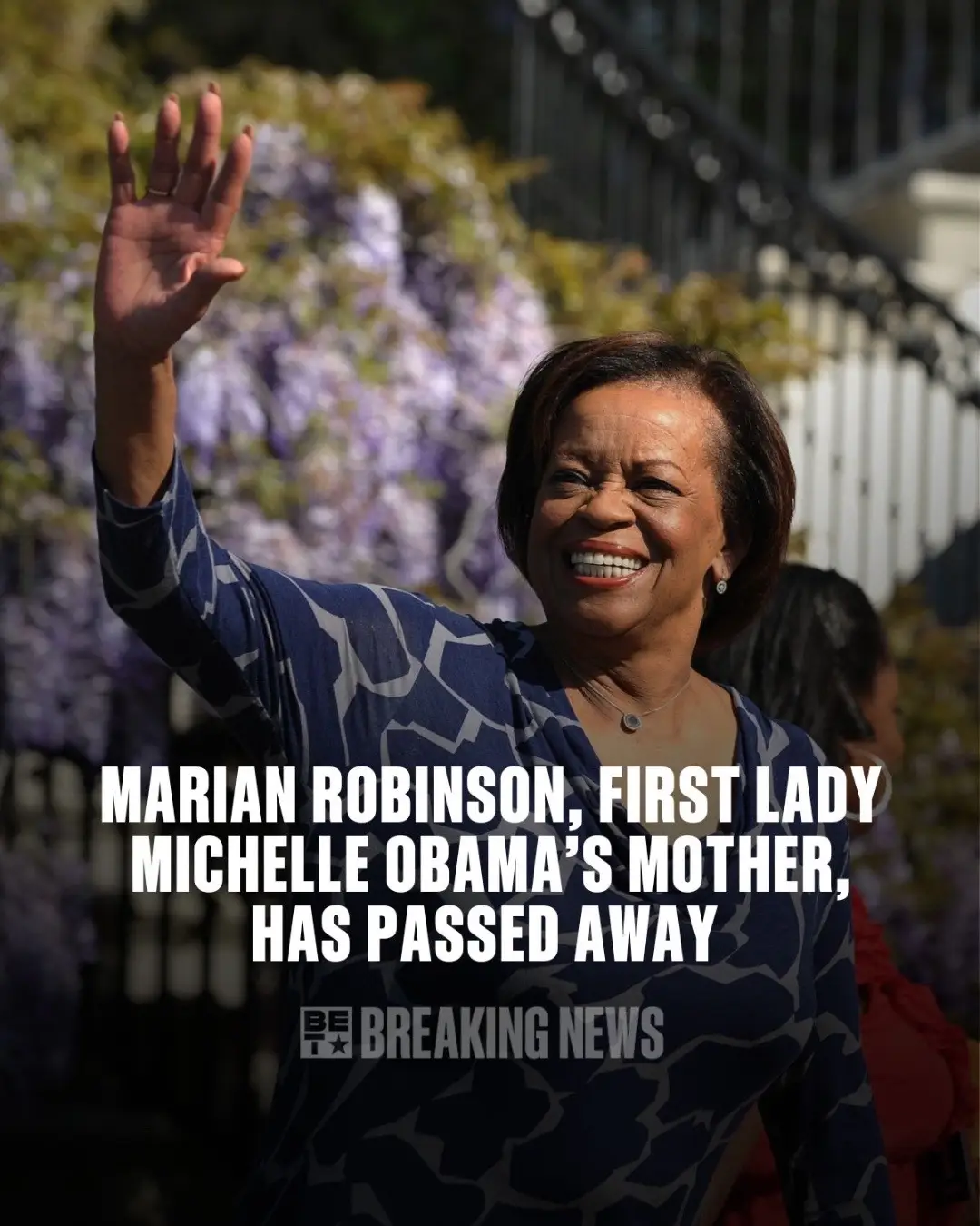 Marian Lois Shields Robinson. Mother to Craig Robinson, our forever First Lady, Michelle Obama and mother-in-love to our forever President, Barack Obama and Kelly Robinson. Grandmother to Sasha, Malia, Avery, Leslie, Austin, Aaron and honestly, to us all. For eight years, we watched you graciously support the first Black family to lead the country. We learned about your life in Chicago and how you raised your children to speak up for themselves and others. We learned about how important quality time around the dinner table was to you. We almost imagined ourselves there. You became part of all our lives. Like we couldn’t wait to see you at the annual family reunion or call you to ask you how everything was going over at 1600 Pennsylvania Ave.  We cheered for you and your Black woman magic. We loved everything about you and always will. To OUR First Grandmother - if we didn’t say it enough, THANK YOU. Your legacy will live forever. 