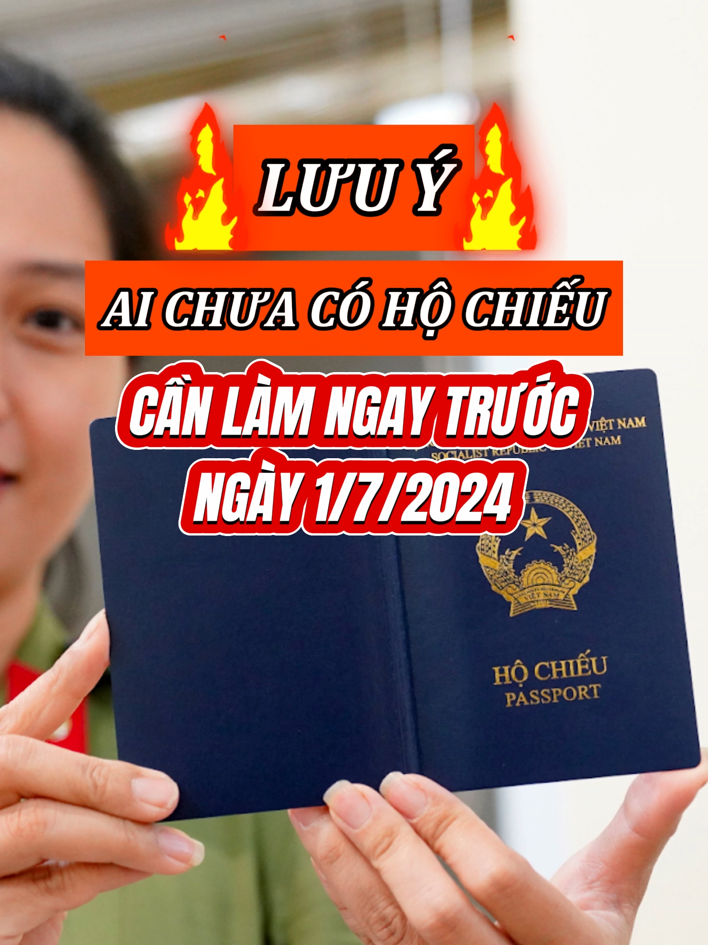 Lưu ý!! Ai chưa có hộ chiếu phải làm ngay trước ngày 1/7/2024 #hochieu #passport #vietnam #hellovietnam #visa#dulich #travel #traveltiktok #viral #toptentravel #visathegioi