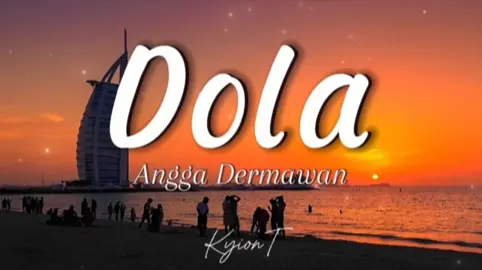 Dola~Angga Dermawan (Lirik) . . . . . . . . . . . #dola #AnggaDermawan #doladola #lagu #laguviral #laguindonesia #laguindo #lagutrending #laguindonesiahits #song #music #songlyrics #trending #trendingsong #viral #viralsong #tiktok #tiktoksong #tiktoktrending #tiktoktrendingsong #tiktokviral #tiktokviralsong #tiktokjj #douyin #douyinsong #malaysong #indonesia #malaysia #brunei #抖音 #歌词 #2024 