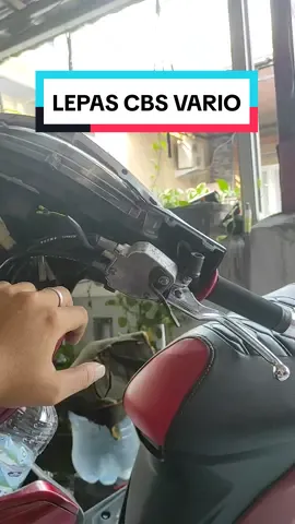 Lepas CBS Vario 125 Old Kzr. Biar lebih pakem.. BTW KABEL REM PUNYA VARIO 125 NON CBS BUKAN KARBU! SALAH COY 🤣🙏 #lepascbs #cbsvario #remscoopy #vario125 #hondavario 