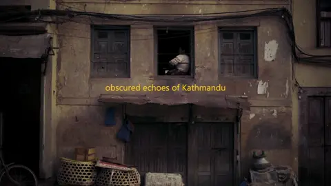 obscured echoes of kathmandu #fyp #foryou #kathmandu #classic #vintage #obscured #nepal 