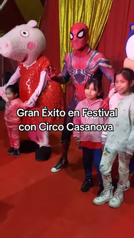 Gran Éxito en festival con circo Casanova #fyp #parati #guabirá #monterocitybolivia🇧🇴💓💪 #santacruzdelasierra🇳🇬 #pekitaysucircorolex #circoCasanova 