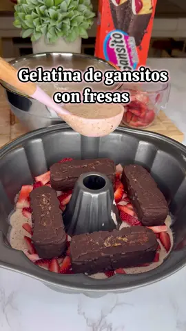Gelatina de Gansitos con fresas #fypage #postres #gelatina #gansito #fresa #strawberry #dessert #Receta #idea #viral #reels 